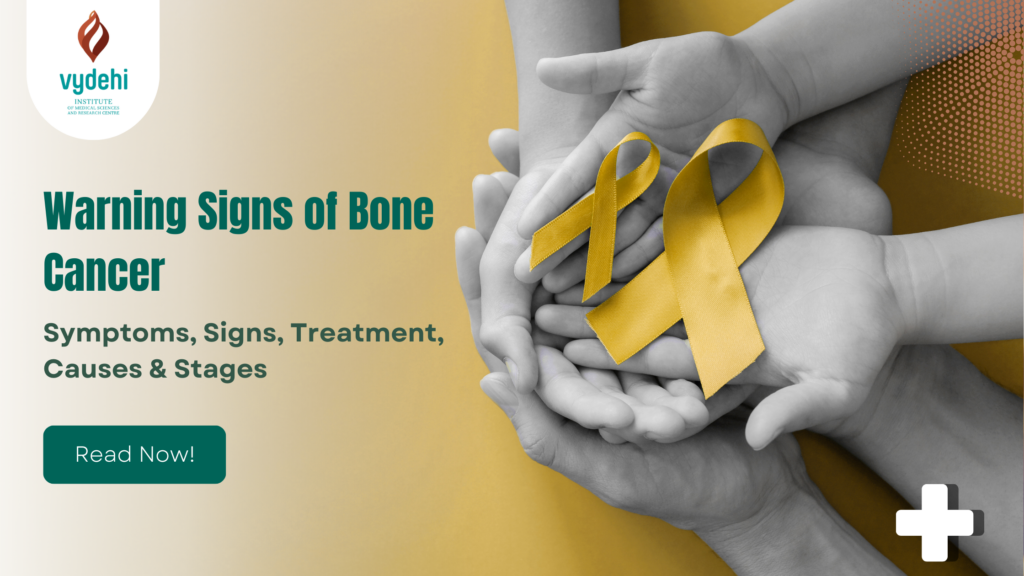 Warning Signs of Bone Cancer: Symptoms, Signs & Treatment