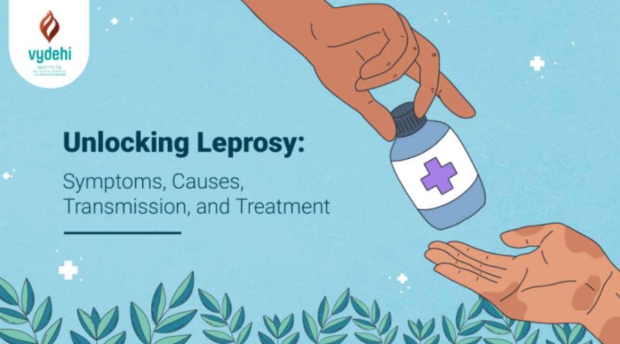 Leprosy Symptoms, Causes, Transmission, and Treatment