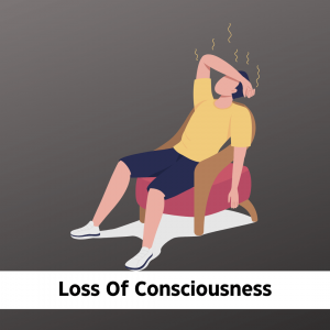 Loss of consciousness