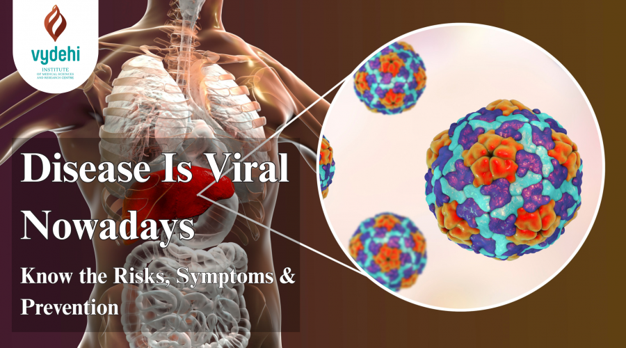 Disease Is Viral Nowadays
