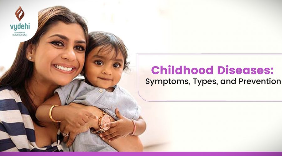 Childhood Diseases
