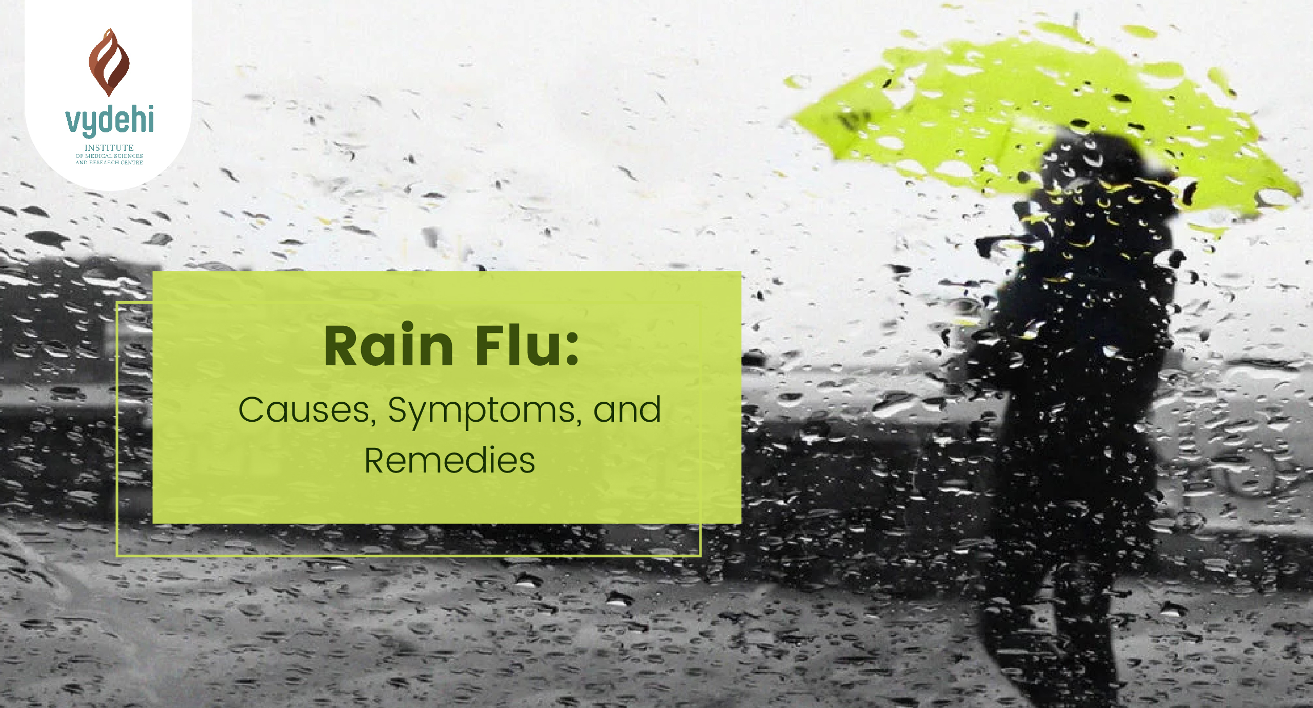 Rain flu