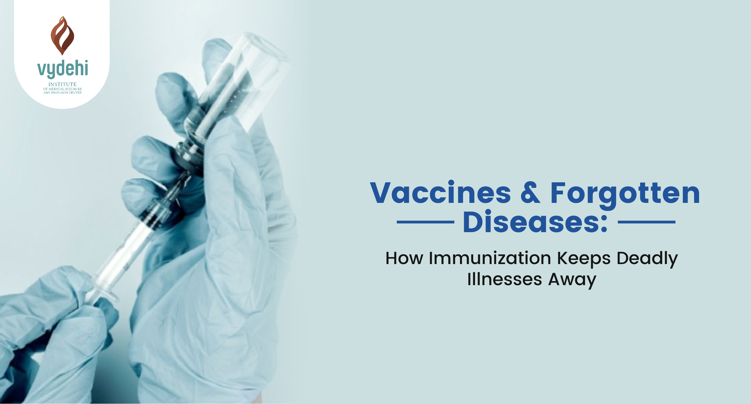 Vaccines & Forgotten Diseases