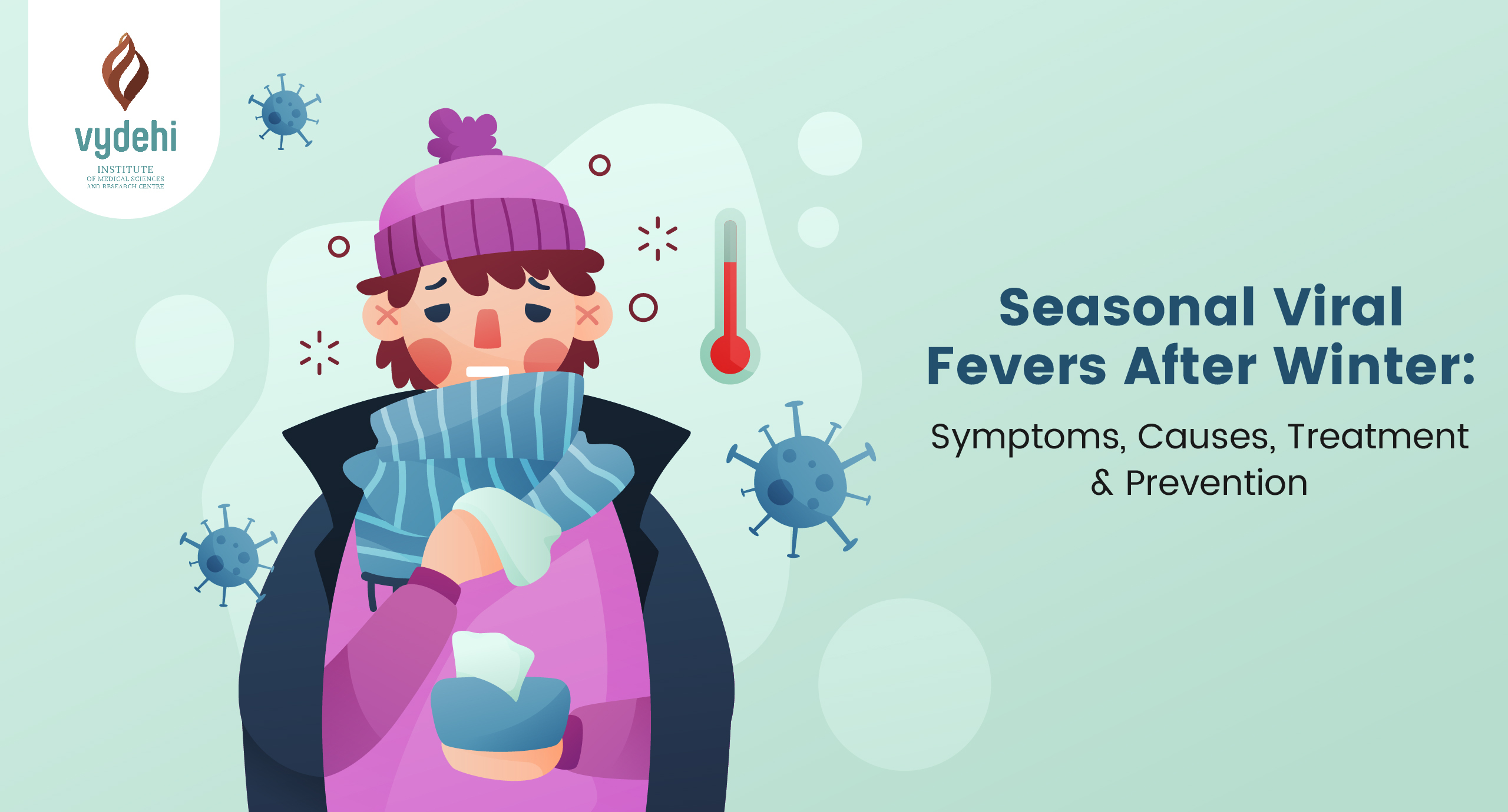 Seasonal Viral Fevers